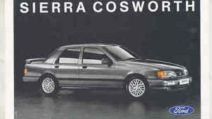 The Ford Sierra Cosworth---Fast, Successful In Motorsport, And Oh, Do I Dream Of Having One....